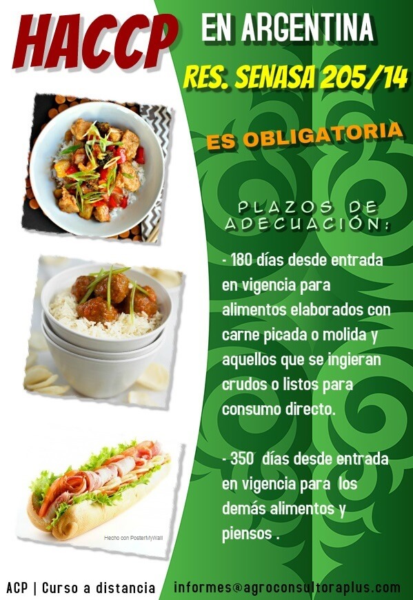 HACCP: En la República Argentina, la resolución Senasa nº 205/2014 establece la obligatoriedad de su implementación en todos los establecimientos alcanzados por la jurisdicción de ese organismo.